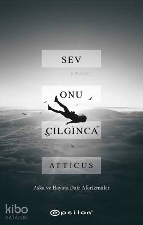 Sev Onu Çılgınca