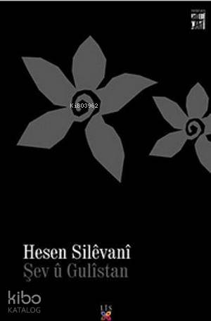 Şev ü Gülistan - Kitapiks.com