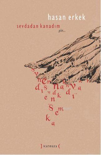 Sevdadan Kanadım (Ciltli) - Kitapiks.com