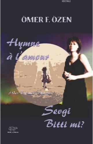 Sevgi Bitti Mi? - Kitapiks.com
