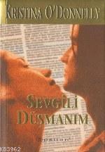 Sevgili Düşmanım - Kitapiks.com
