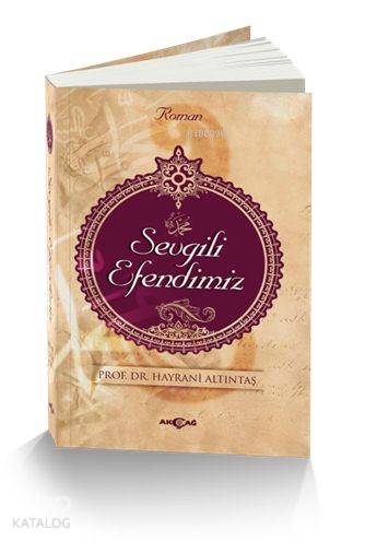Sevgili Efendimiz