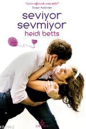 Seviyor Sevmiyor!