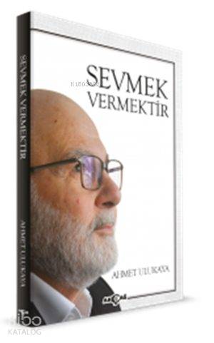 Sevmek Vermektir - Kitapiks.com