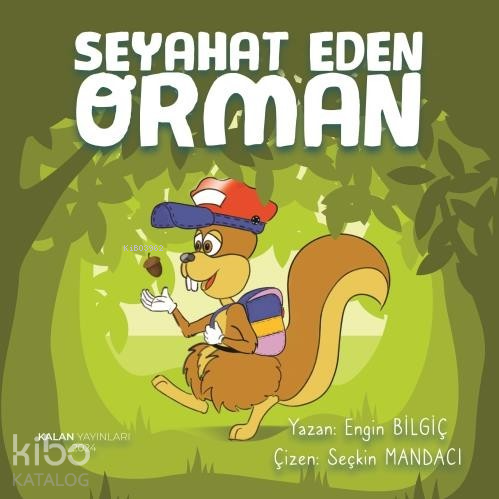 Seyahat Eden Orman - Kitapiks.com