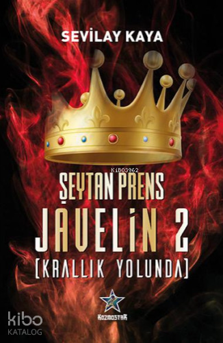 Şeytan Prens Javelin 2 (Krallık Yolunda) - Kitapiks.com