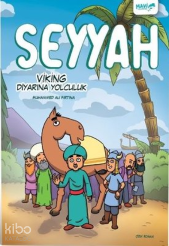 Seyyah - Viking Diyarına Yolculuk - Kitapiks.com