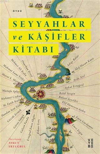 Seyyahlar Ve Kaşifler Kitabı - Kitapiks.com