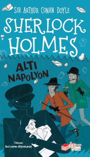 Sherlock Holmes ;Altı Napolyon