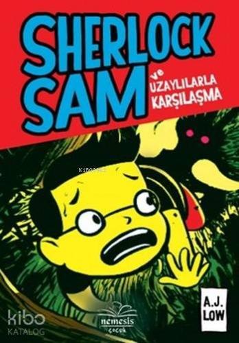 Sherlock Sam ve Uzaylılarla Karşılaşma