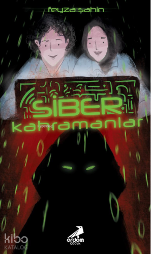 Siber Kahramanlar - Kitapiks.com