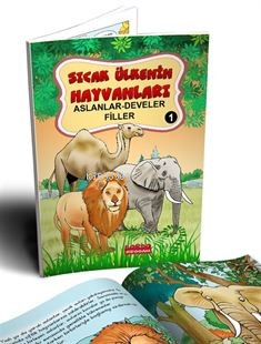 Sıcak Ülkenin Hayvanları 1-Aslanlar-Develer-Filler
