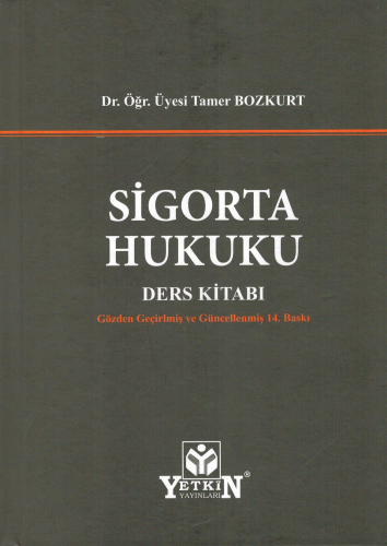 Sigorta Hukuku Ders Kitabı