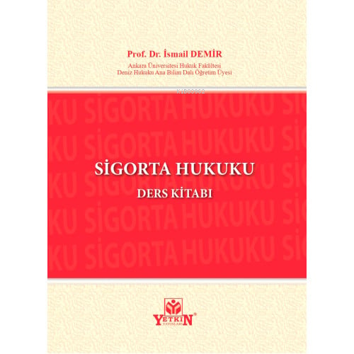 Sigorta Hukuku Ders Kitabı