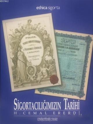 Sigortacılığımızın Tarihi - Kitapiks.com