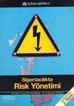Sigortacılıkta Risk Yönetimi