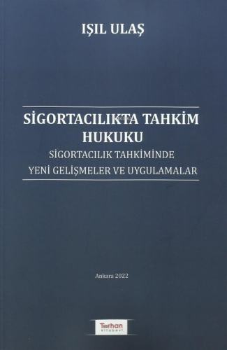 Sigortacılıkta Tahkim Hukuku