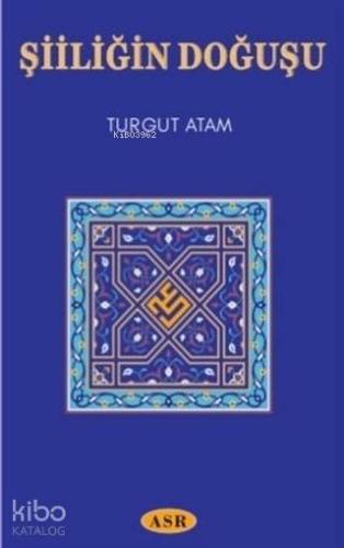 Şiiliğin Doğuşu