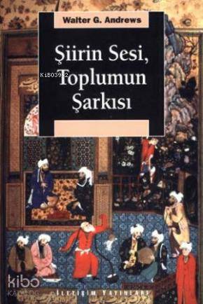 Şiirin Sesi Toplumun Şarkısı - Kitapiks.com