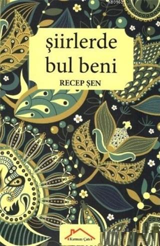 Şiirlerde Bul Beni