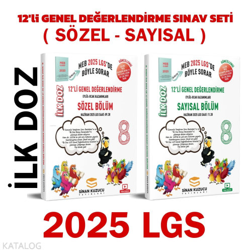 Sinan Kuzucu Yayınları 2025 LGS 8. Sınıf İlk Doz 12'li Genel Değerlendirme Sınav Seti (Sayısal - Sözel 1. Dönem)