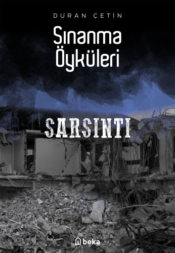 Sınanma Öyküleri ;Sarsıntı - Kitapiks.com