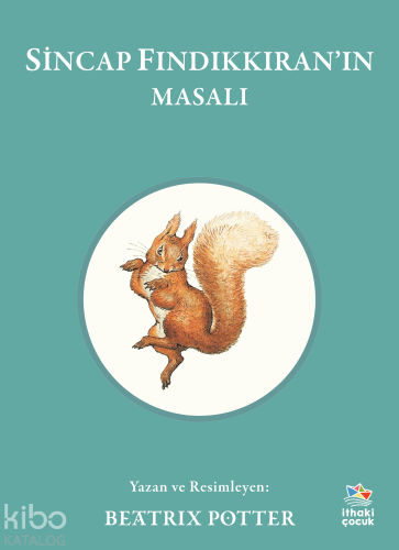Sincap Fındıkkıran’ın Masalı - Kitapiks.com