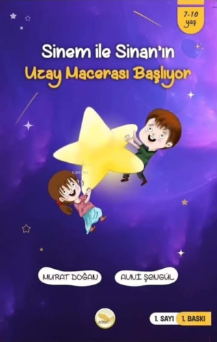 Sinem İle Sinan’ın Uzay Macerası Başlıyor - Kitapiks.com