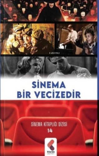 Sinema Bir Vecizedir - Kitapiks.com