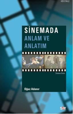 Sinemada Anlam ve Anlatım - Kitapiks.com