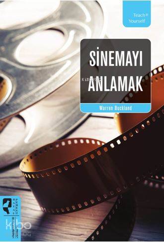 Sinemayı Anlamak - Kitapiks.com
