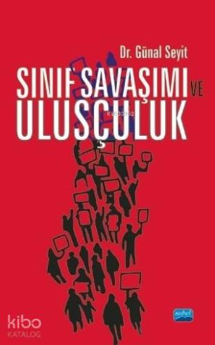 Sınıf Savaşımı ve Ulusçuluk - Kitapiks.com