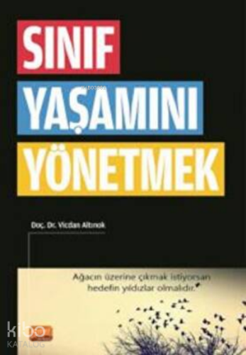 Sınıf Yaşamını Yönetmek - Kitapiks.com