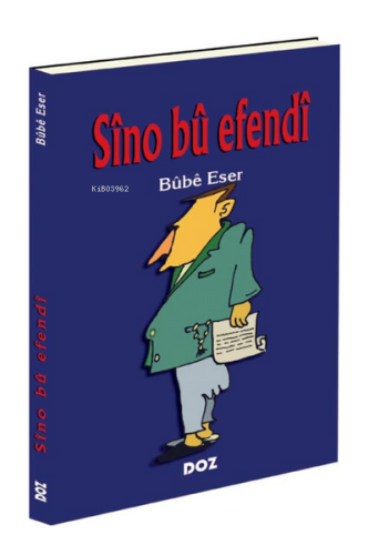 Sîno Bû Efendî - Kitapiks.com