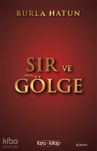 Sır Ve Gölge