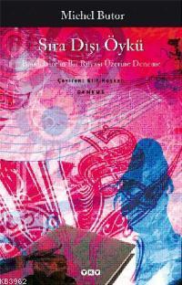 Sıra Dışı Öykü; Baudelaire'in Bir Rüyası Üzerine Deneme - Kitapiks.com
