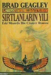 Sırtlanların Yılı; Eski Mısır'da Bir Cinayet Romanı - Kitapiks.com
