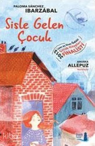 Sisle Gelen Çocuk - Kitapiks.com