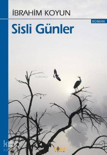 Sisli Günler - Kitapiks.com