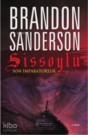 Sissoylu - Son İmparatorluk 1 - Kitapiks.com