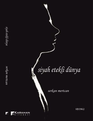 Siyah Etekli Dünya - Kitapiks.com