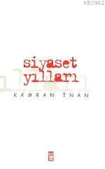 Siyaset Yılları - Kitapiks.com