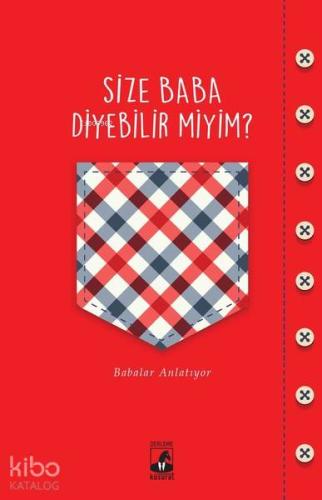 Size Baba Diyebilir Miyim?