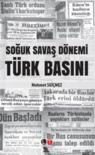 Soğuk Savaş Dönemi Türk Basını - Kitapiks.com