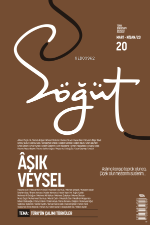 Söğüt (Mart-Nisan 2023) SAYI 20 / Dosya - Kitapiks.com