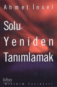 Solu Yeniden Tanımlamak - Kitapiks.com