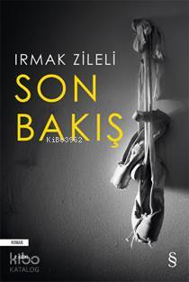 Son Bakış