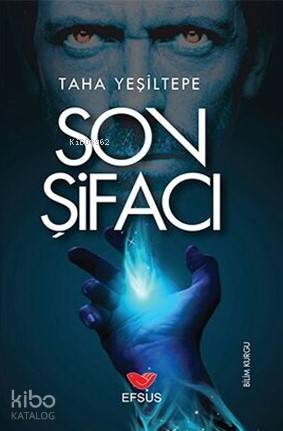 Son Şifacı - Kitapiks.com
