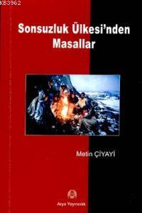 Sonsuzluk Ülkesi´nden Masallar - Kitapiks.com