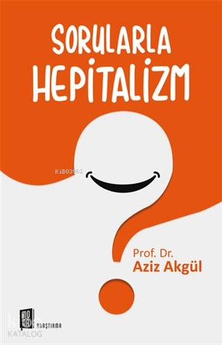 Sorularla Hepitalizm - Kitapiks.com